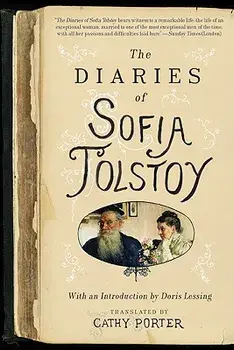 The Diaries of Sofia Tolstoy/Cathy Porter