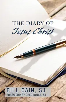 The Diary of Jesus Christ, Paperback/Bill Cain