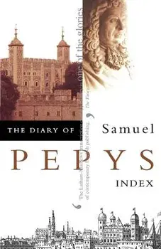 The Diary of Samuel Pepys, Paperback/Samuel Pepys