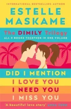 The DIMILY Trilogy. All 3 books together in one volume, Paperback/***