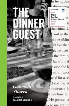 The Dinner Guest, Paperback/Gabriela Ybarra