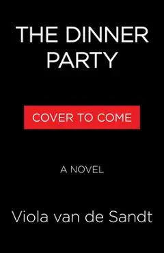 The Dinner Party - Viola Van De Sandt