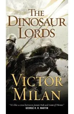 The Dinosaur Lords - Victor Milan