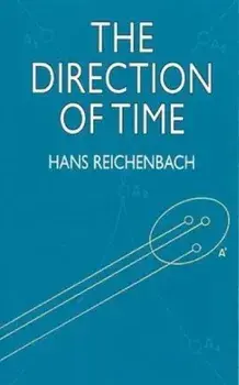 The Direction of Time, Paperback/Hans Reichenbach