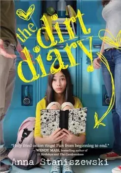 The Dirt Diary, Paperback/Anna Staniszewski