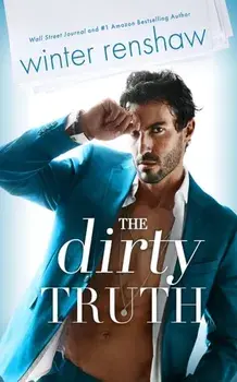 The Dirty Truth, Paperback/Winter Renshaw