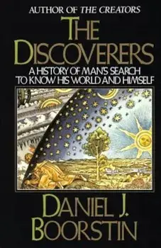 The Discoverers, Paperback/Daniel J. Boorstin