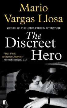 The Discreet Hero/Mario Vargas Llosa