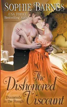 The Dishonored Viscount, Paperback/Sophie Barnes
