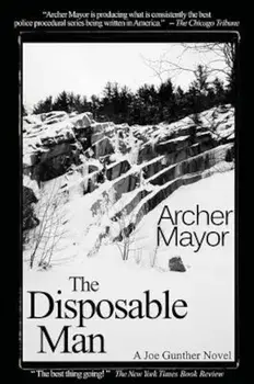 The Disposable Man, Paperback/Archer Mayor