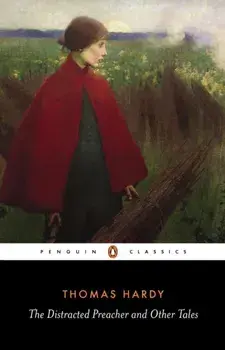 The Distracted Preacher and Other Tales, Paperback/Thomas Hardy