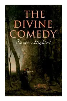 The Divine Comedy: Annotated Classics Edition, Paperback/Dante Alighieri