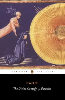 The Divine Comedy, Paradise/Dante Alighieri