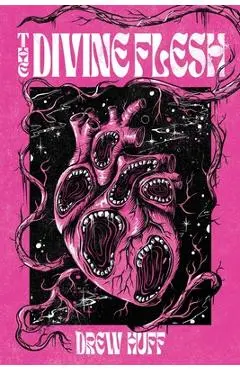 The Divine Flesh - Drew Huff