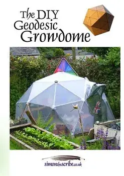 The DIY Geodesic Growdome, Paperback/Simon Mitchell