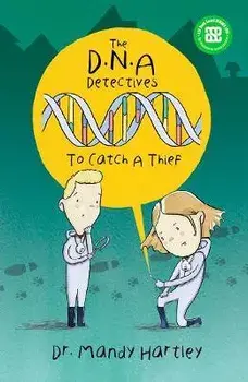 The DNA Detectives To Catch a Thief. 2 Revised edition, Paperback/***