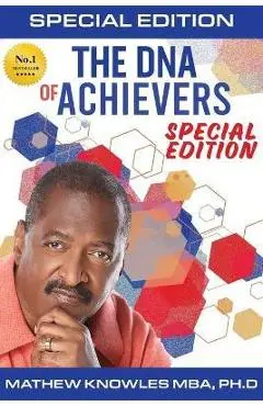 The DNA of Achievers - Mathew Knowles