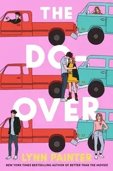 The Do-Over, Hardcover/Lynn Painter