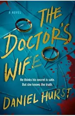 The Doctor's Wife - Daniel Hurst