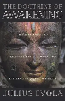 The Doctrine of Awakening, Paperback/Julius Evola