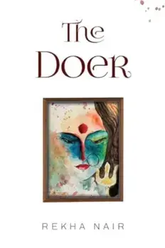 The Doer, Paperback/Rekha Nair