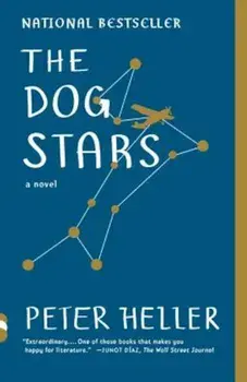 The Dog Stars, Paperback/Peter Heller