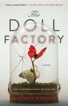 The Doll Factory, Paperback/Elizabeth MacNeal