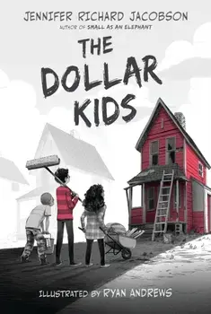 The Dollar Kids, Paperback/Jennifer Richard Jacobson