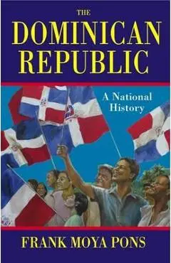 The Dominican Republic - Frank Moya Pons