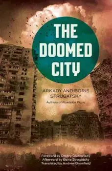 The Doomed City, Paperback/Arkady Strugatsky