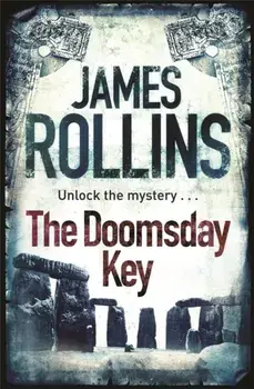 The Doomsday Key, Paperback/James Rollins