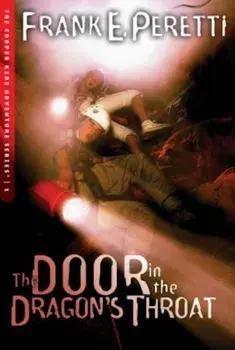 The Door in the Dragon's Throat, Paperback/Frank E. Peretti