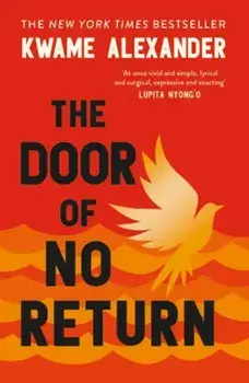 The Door of No Return, Paperback/Kwame Alexander