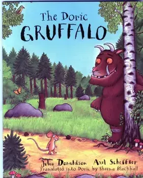 The Doric Gruffalo, Paperback/Julia Donaldson
