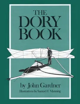 The Dory Book, Paperback/John Gardner