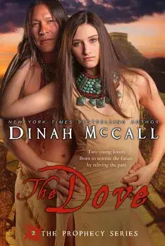 The Dove, Paperback/Dinah McCall