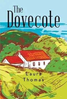 The Dovecote, Paperback/Laura Thomas