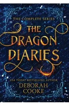 The Dragon Diaries: The Complete Series - Deborah Cooke