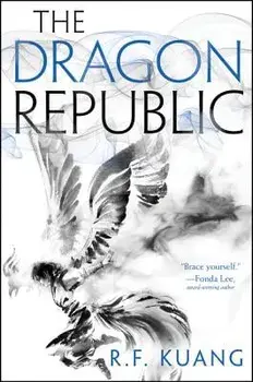 The Dragon Republic, Hardcover/R. F. Kuang