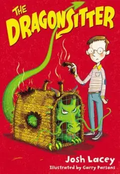 The Dragonsitter, Paperback/Josh Lacey