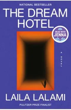The Dream Hotel - Laila Lalami
