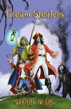 The Dream Stealers, Paperback/Stuart Beard