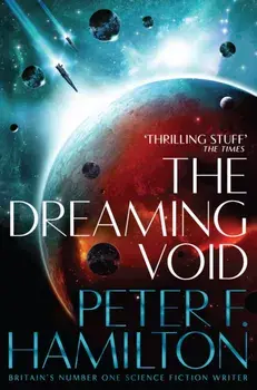 The Dreaming Void, Paperback/Peter F. Hamilton