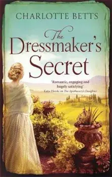 The Dressmaker's Secret, Paperback/Charlotte Betts