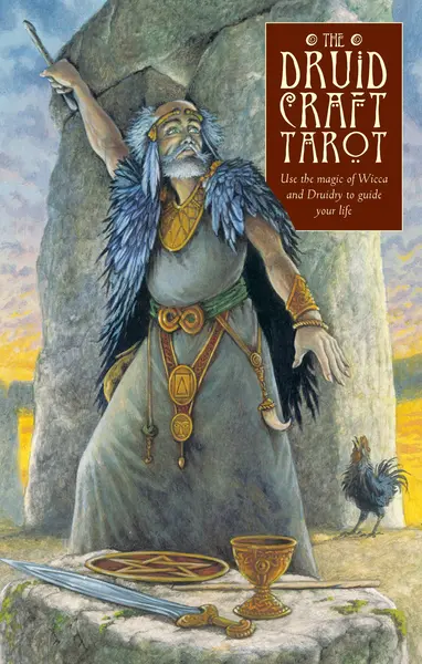 The Druidcraft Tarot: Use the Magic of Wicca and Druidry to Guide Your Life
