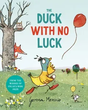 The Duck with No Luck, Hardback/Gemma Merino