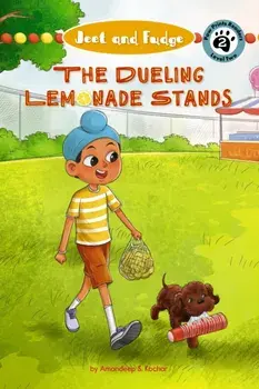 The Dueling Lemonade Stands, Paperback/Amandeep S. Kochar