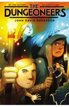 The Dungeoneers - John David Anderson