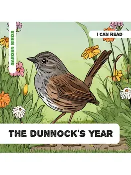 The Dunnock's Year. Decodable Phonics Reader (Ages 5-7), Paperback/Caroline Petherbridge