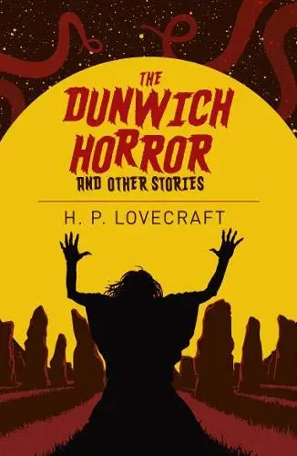 The Dunwich Horror & Other Stories | H. P. Lovecraft